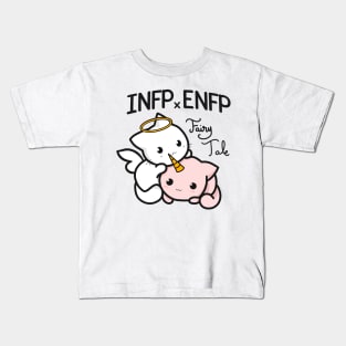 INFP x ENFP twin fairytale Kids T-Shirt